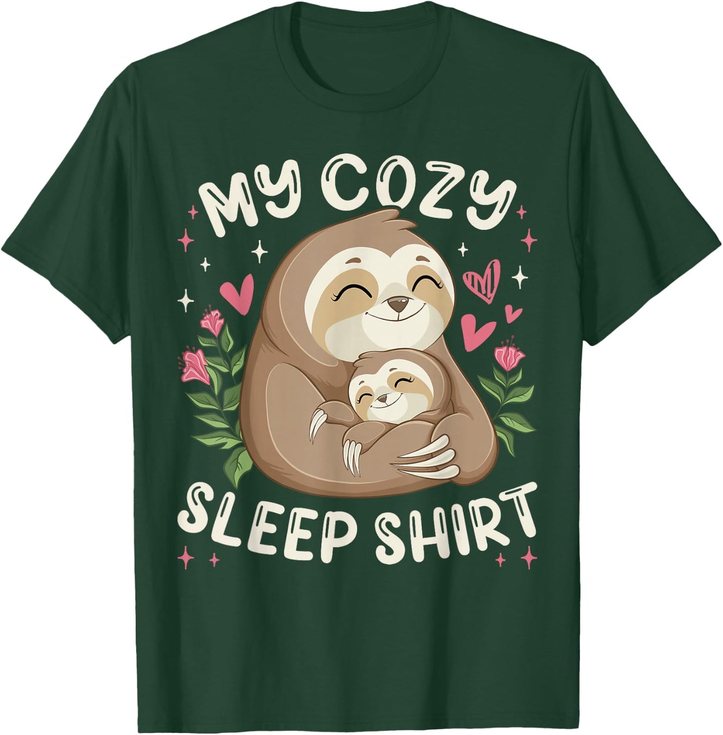 My Cozy Sleep Shirt, Sleeping Sloth with Baby T-Shirt - T-Shirt | Forest