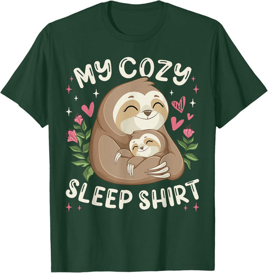 My Cozy Sleep Shirt, Sleeping Sloth with Baby T-Shirt - T-Shirt | Forest