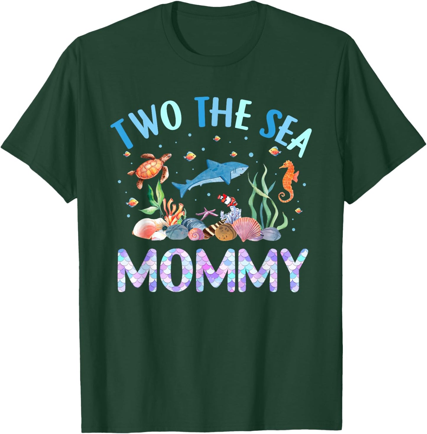 Two The Sea Mommy Birthday Girl Boy Matching Family Party T-Shirt - T-Shirt | Forest