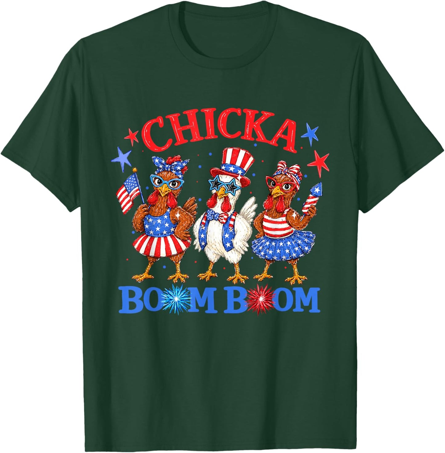 Chicka Boom Boom 4th of July Patriotic Chicken Independence T-Shirt - T-Shirt | Forest