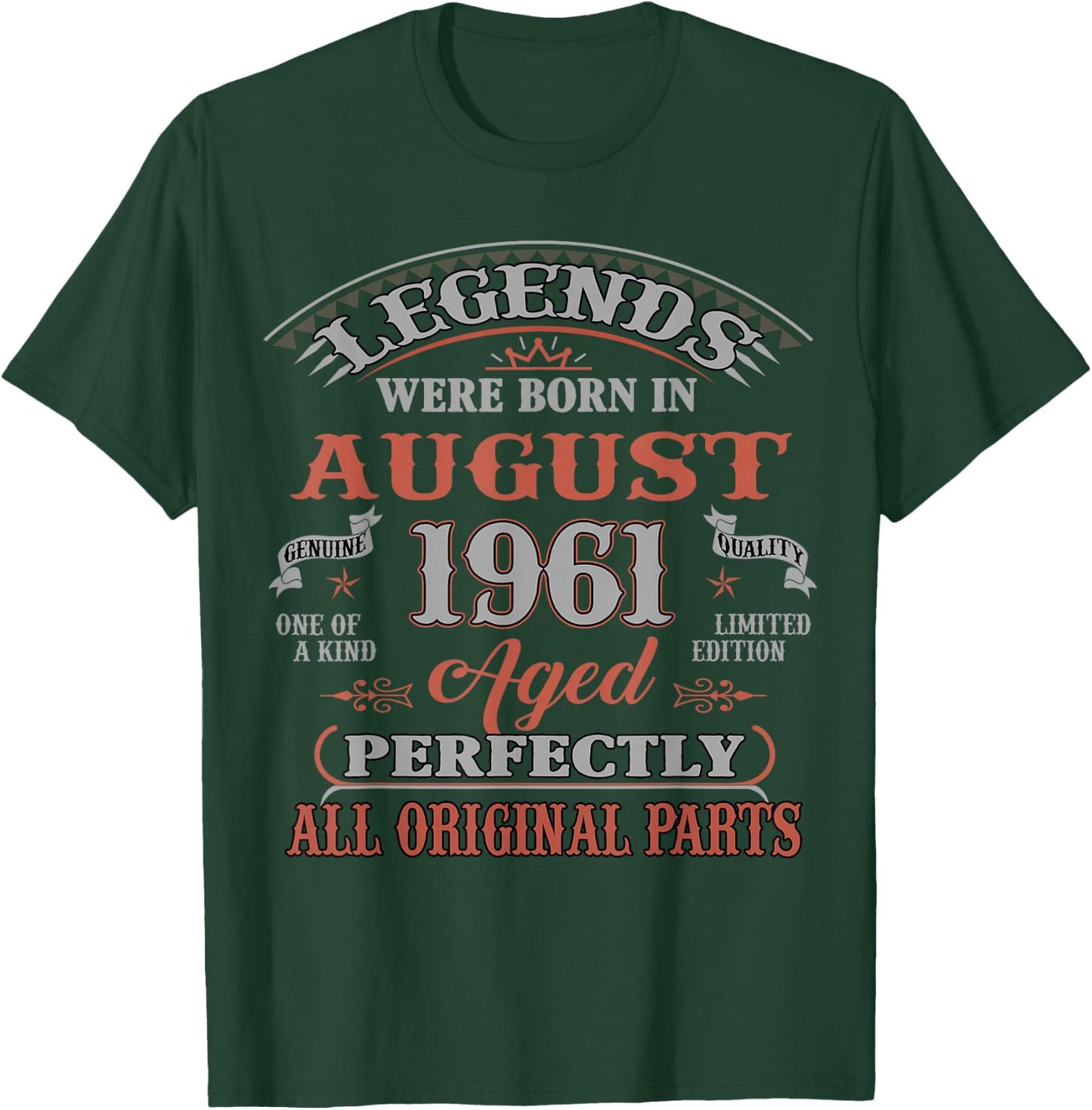 65th Birthday Gift Legends Born In August 1961 65 Yrs Old T-Shirt - T-Shirt | Forest