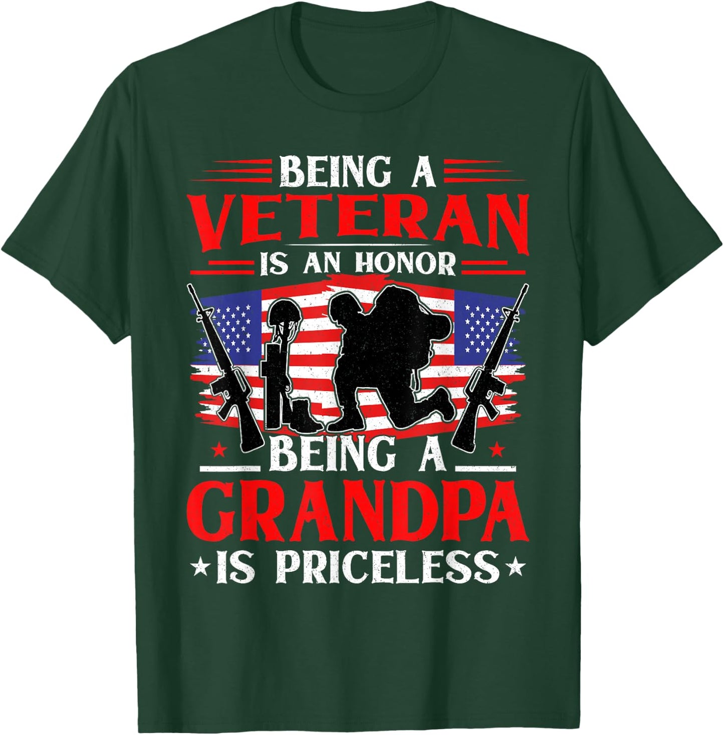 Being a Veteran is an Honor Being a Grandpa is Priceless T-Shirt - T-Shirt | Forest