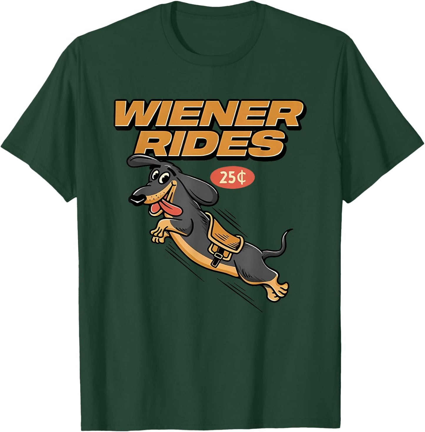 Dachshund Wiener Rides 2024 T-Shirt - T-Shirt | Forest