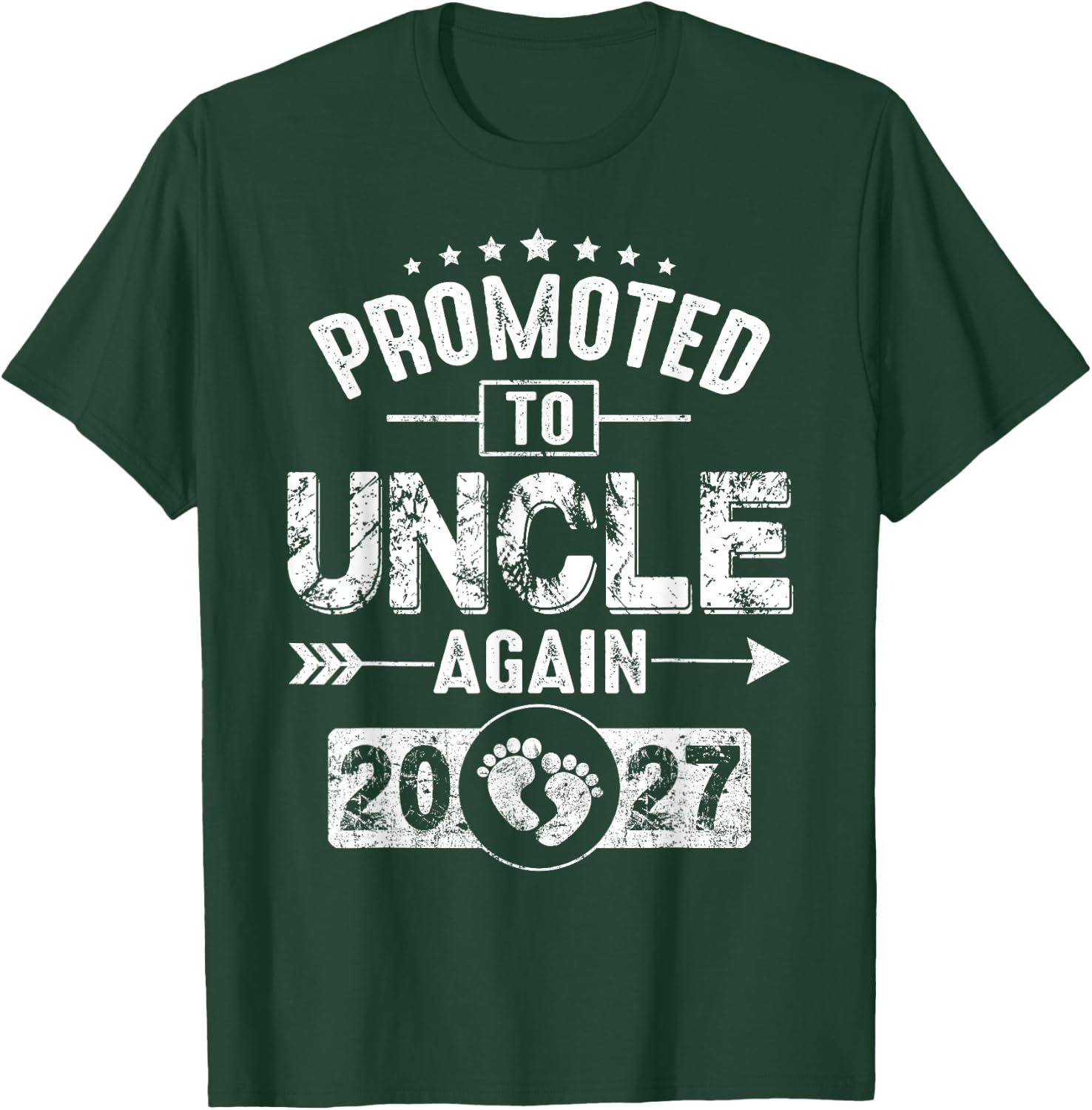 Promoted to Uncle Again 2027 Pregnancy Announcement Dad T-Shirt - T-Shirt | Forest