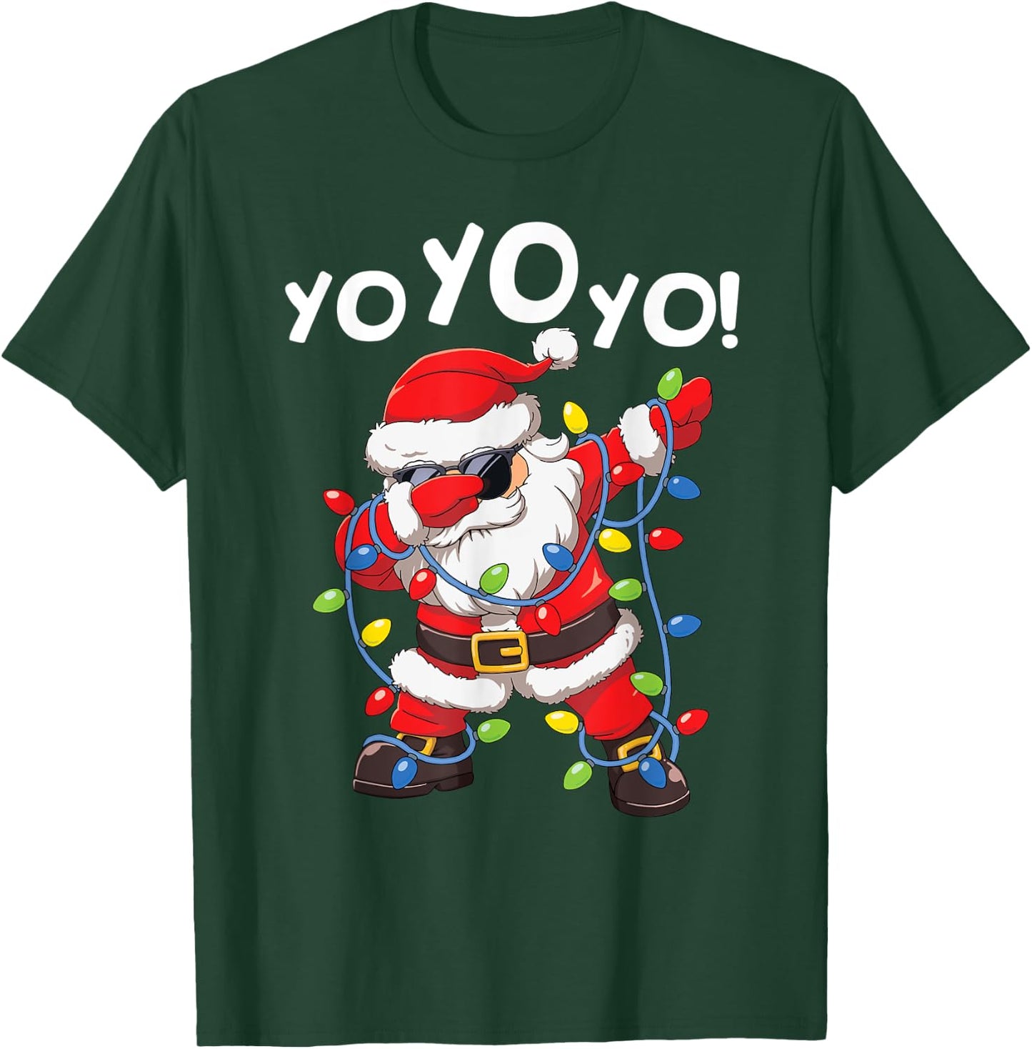 Dabbing Santa In Hat Garland Yo Yo Yo Funny Christmas T-Shirt - T-Shirt | Forest