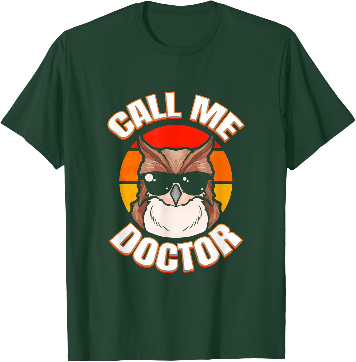 Doctor Graduate Owl Ph.D. Degree Doctorate Graduation Party T-Shirt - T-Shirt | Forest
