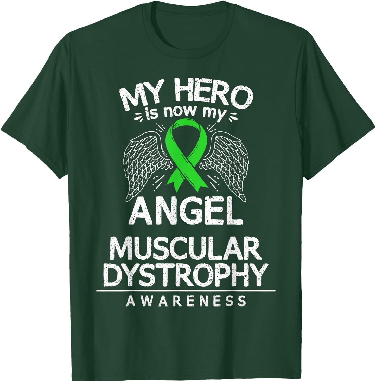 Duchenne Muscular Dystrophy Survivor MD Awareness T-Shirt - T-Shirt | Forest