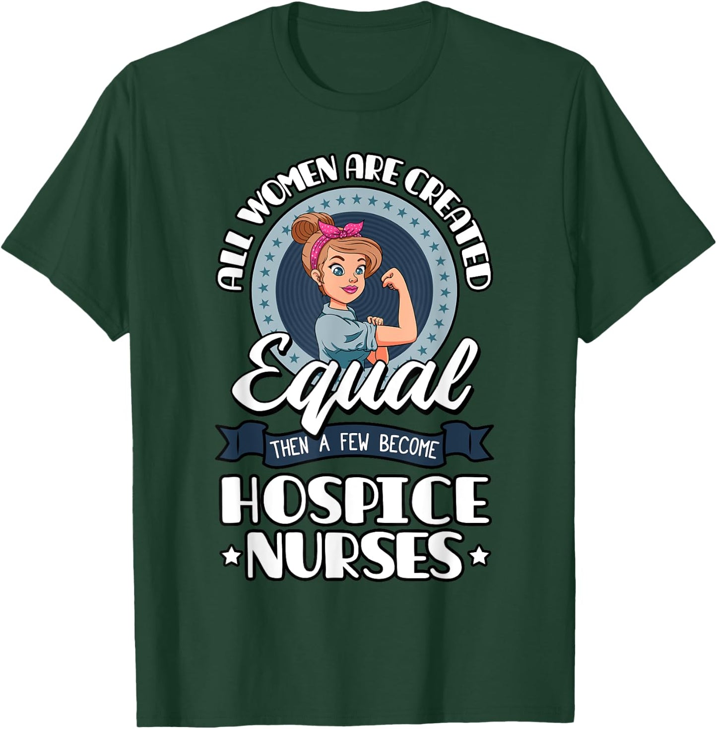 Hospice Nurse Women CHPLN CHPN Palliative RN Healthcare T-Shirt - T-Shirt | Forest