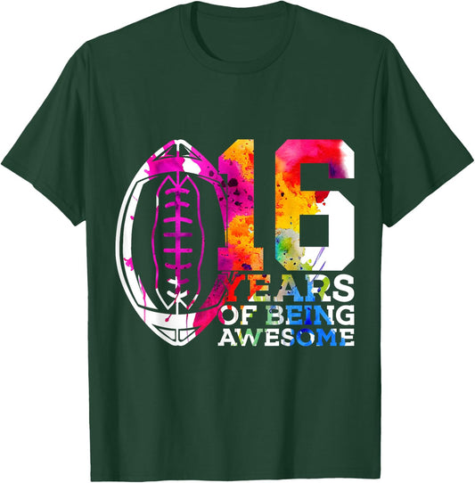 16 Years of Being Awesome Football 16th Birthday T-Shirt - T-Shirt | Forest