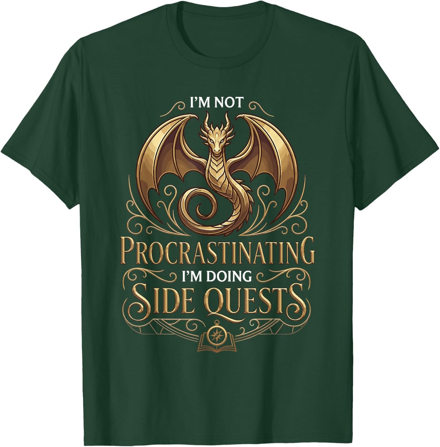 I'm Not Procrastinating I'm Doing Side Quests Funny RPG T-Shirt - T-Shirt | Forest