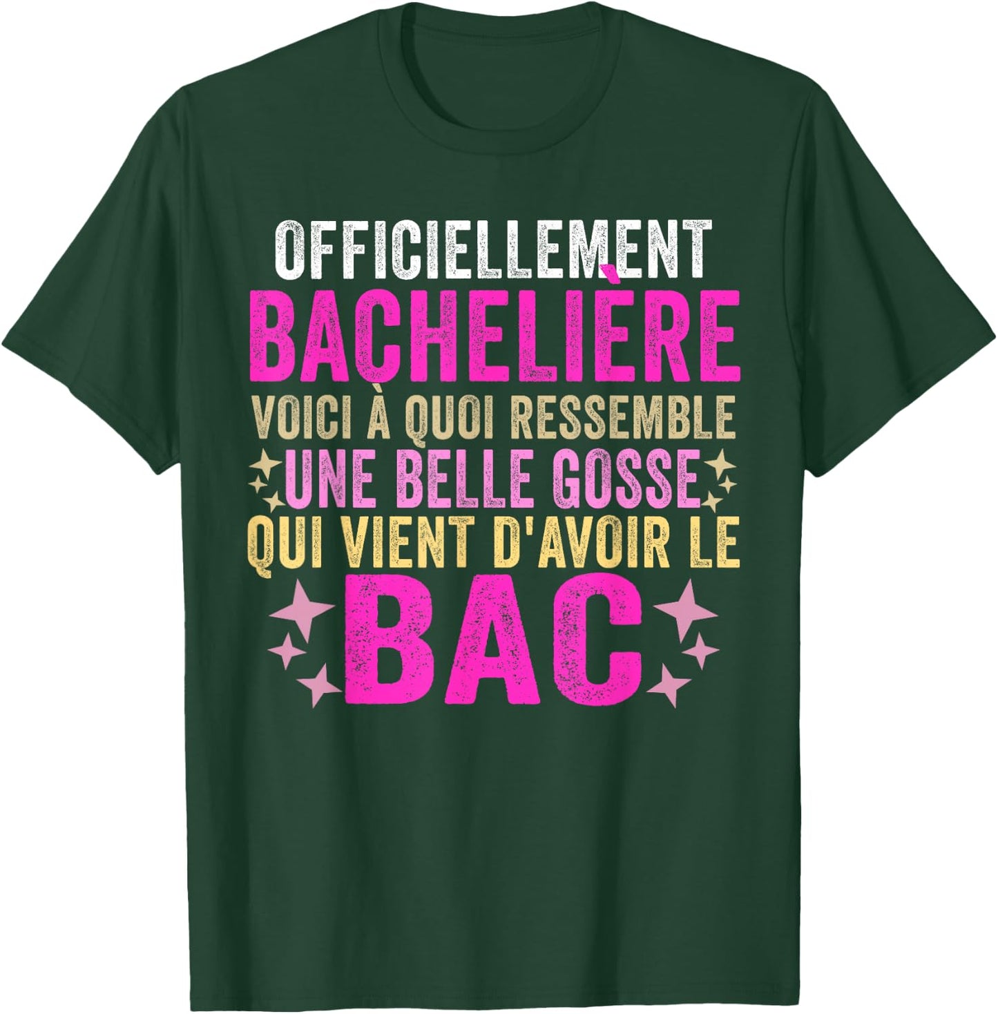 Bachelor 2024 baccalaureate congratulation bac 2024 humour , Black T-Shirt - T-Shirt | Forest