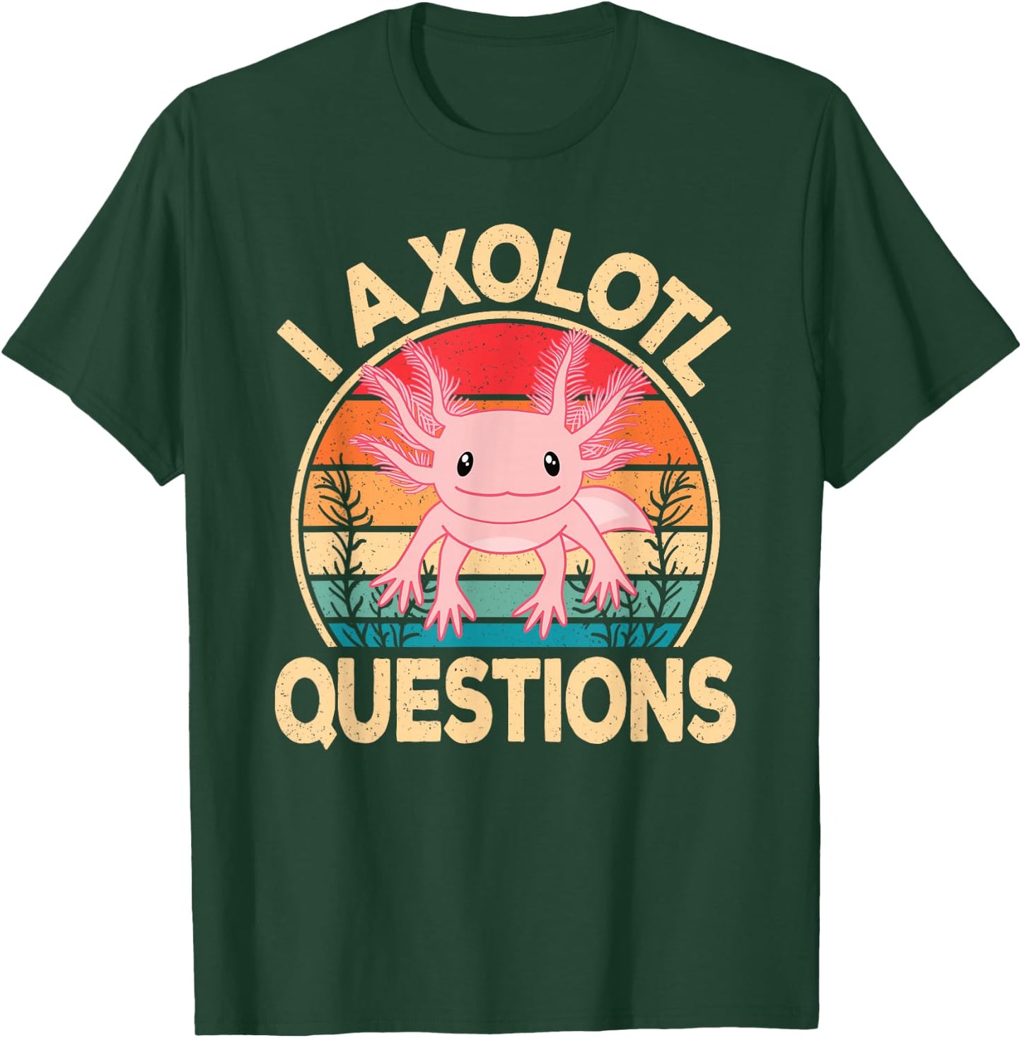 Funny I Axolotl Questions Cute Kawaii Pink Axolotl Retro T-Shirt - T-Shirt | Forest