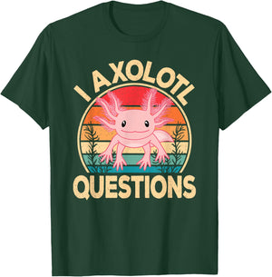 Funny I Axolotl Questions Cute Kawaii Pink Axolotl Retro T-Shirt - T-Shirt | Forest