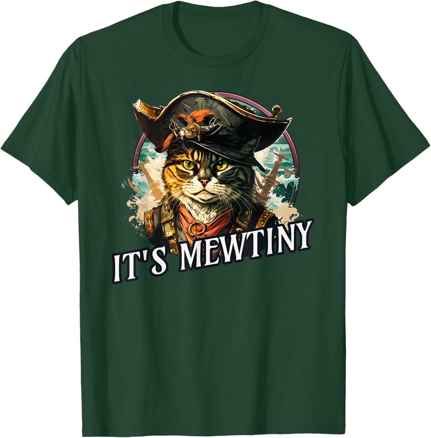 Funny It's Mewtiny Pirate Cat Pun T-Shirt - T-Shirt | Forest
