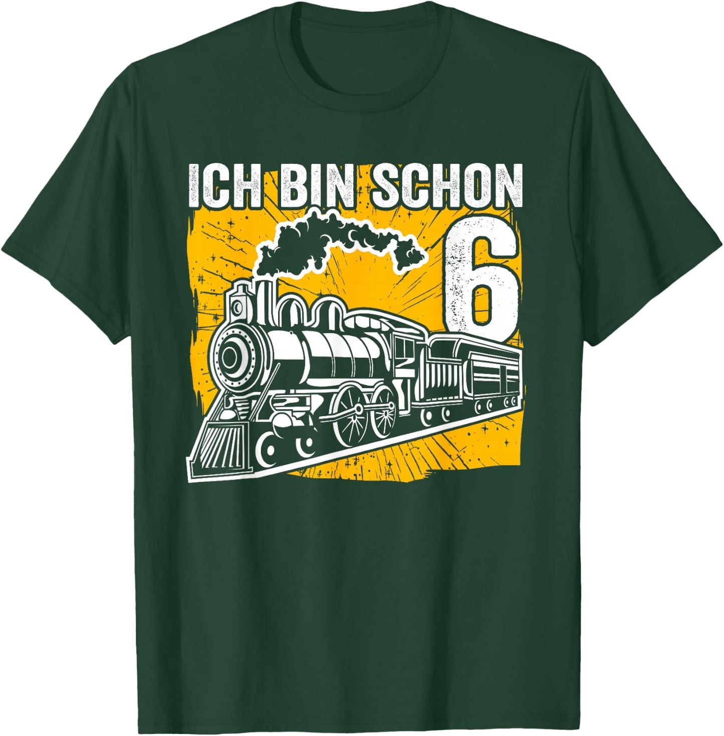 Dampflok Ich bin 6 Lokomotive Eisenbahn Kinder Geburtstag T-Shirt - T-Shirt | Forest