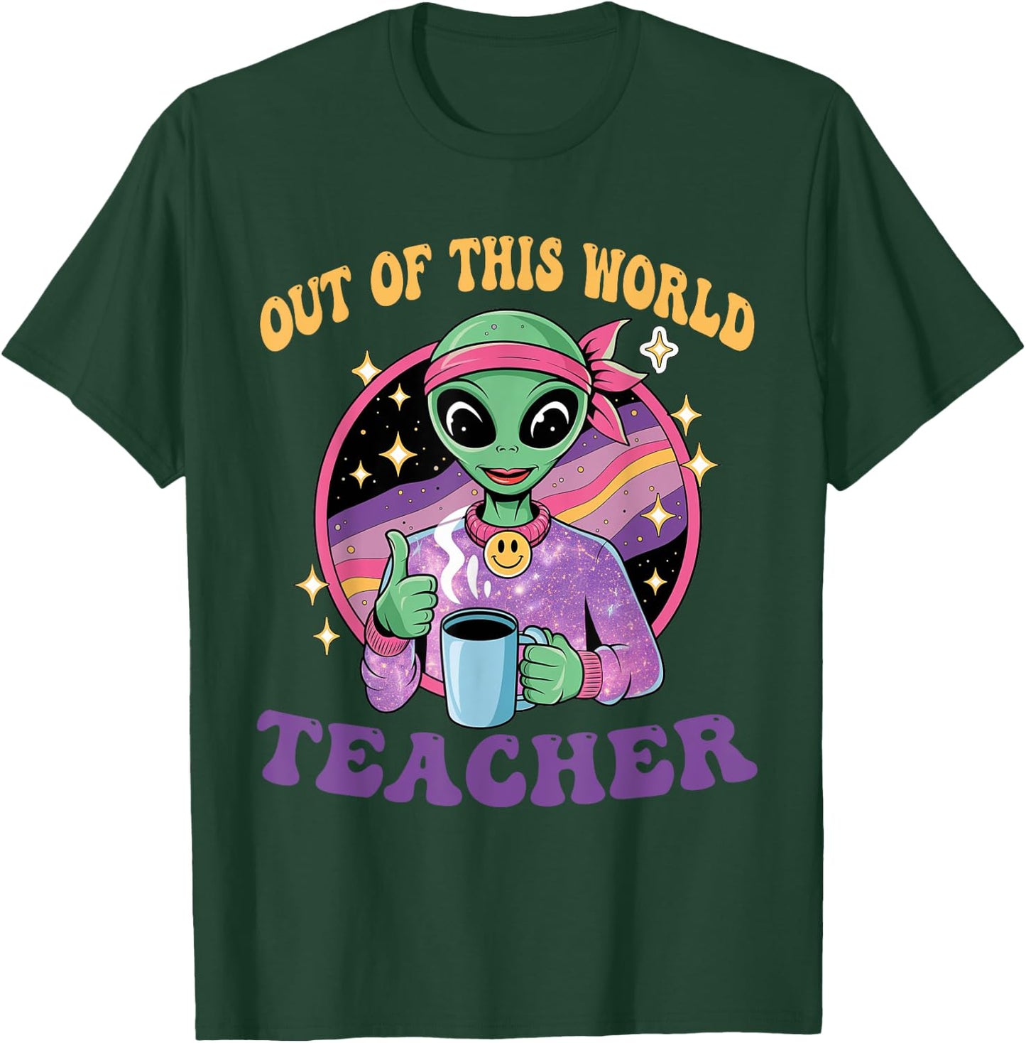 Out of this world funny alien - Space teacher school T-Shirt - T-Shirt | Forest