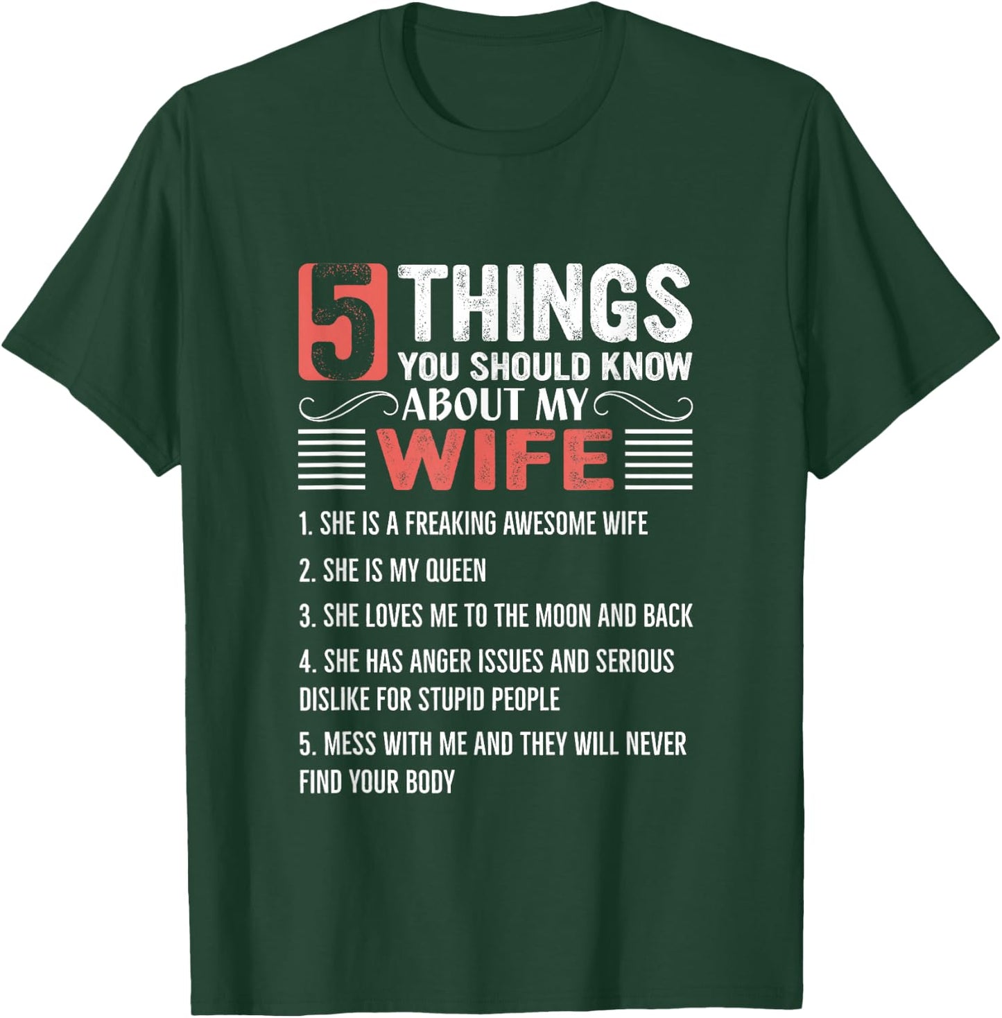 5 Things You Should Know About My Wife T-Shirt - T-Shirt | Forest