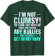 Cow Clumsy Person Humorous Sarcastic I'm Not Clumsy T-Shirt - T-Shirt | Forest