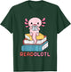 Readolotl Cute Read Axolotl Book Lover Librarian Bookworm T-Shirt - T-Shirt | Forest