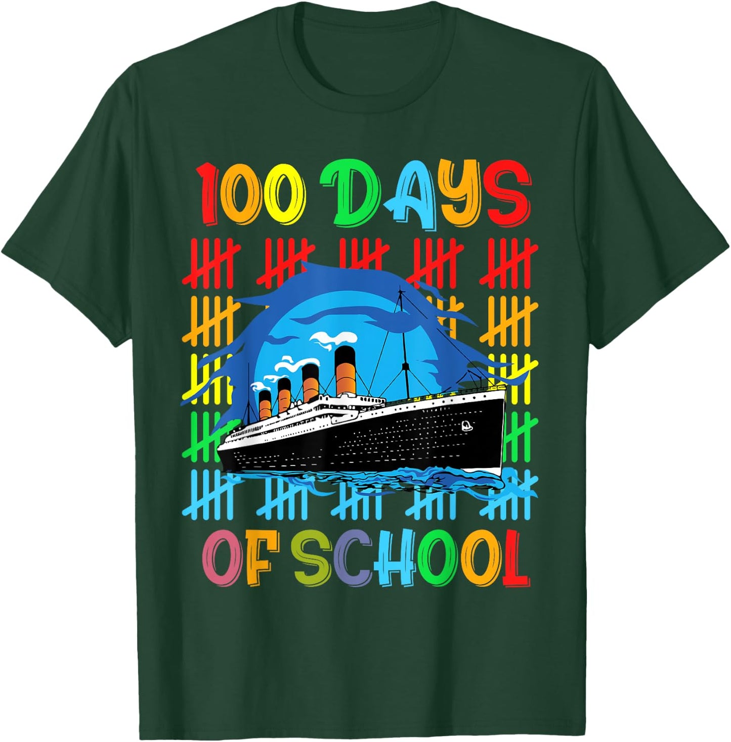 100 Days of School RMS Titanic 100th Day of School Kids Boys T-Shirt - T-Shirt | Forest