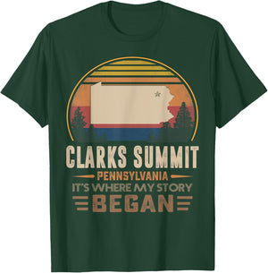 Vintage Clarks Summit Pennsylvania Hometown My Story Began T-Shirt - T-Shirt | Forest