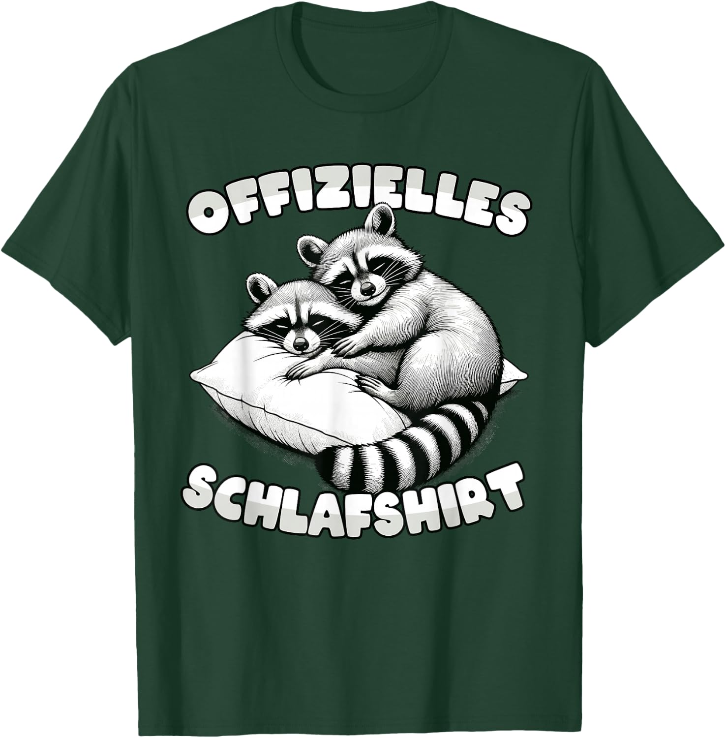 Official Sleepshirt Raccoon Pyjamas Sleep Funny , black T-Shirt - T-Shirt | Forest
