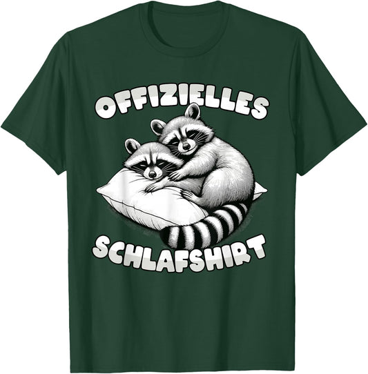 Official Sleepshirt Raccoon Pyjamas Sleep Funny , black T-Shirt - T-Shirt | Forest
