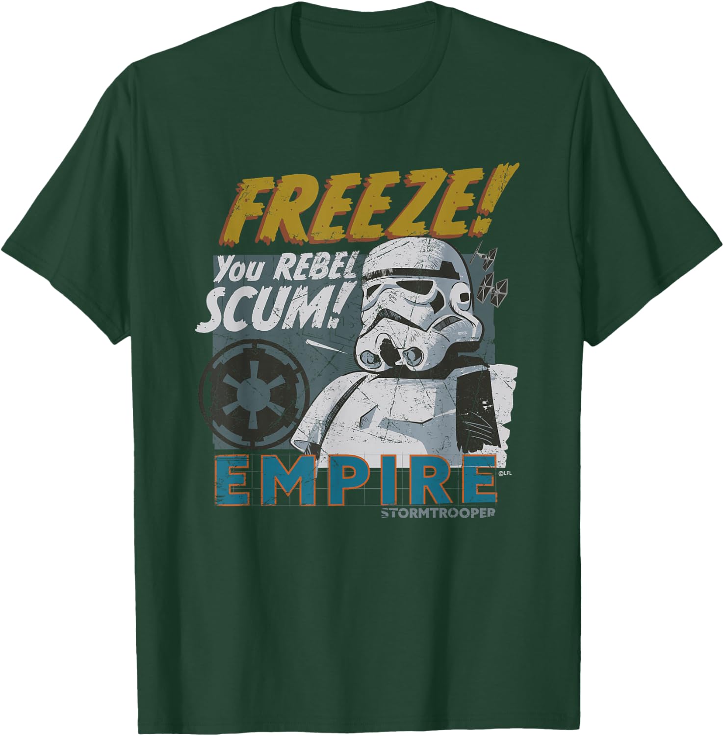 Star Wars Empire Stormtrooper Freeze You Rebel Scum! T-Shirt - T-Shirt | Forest