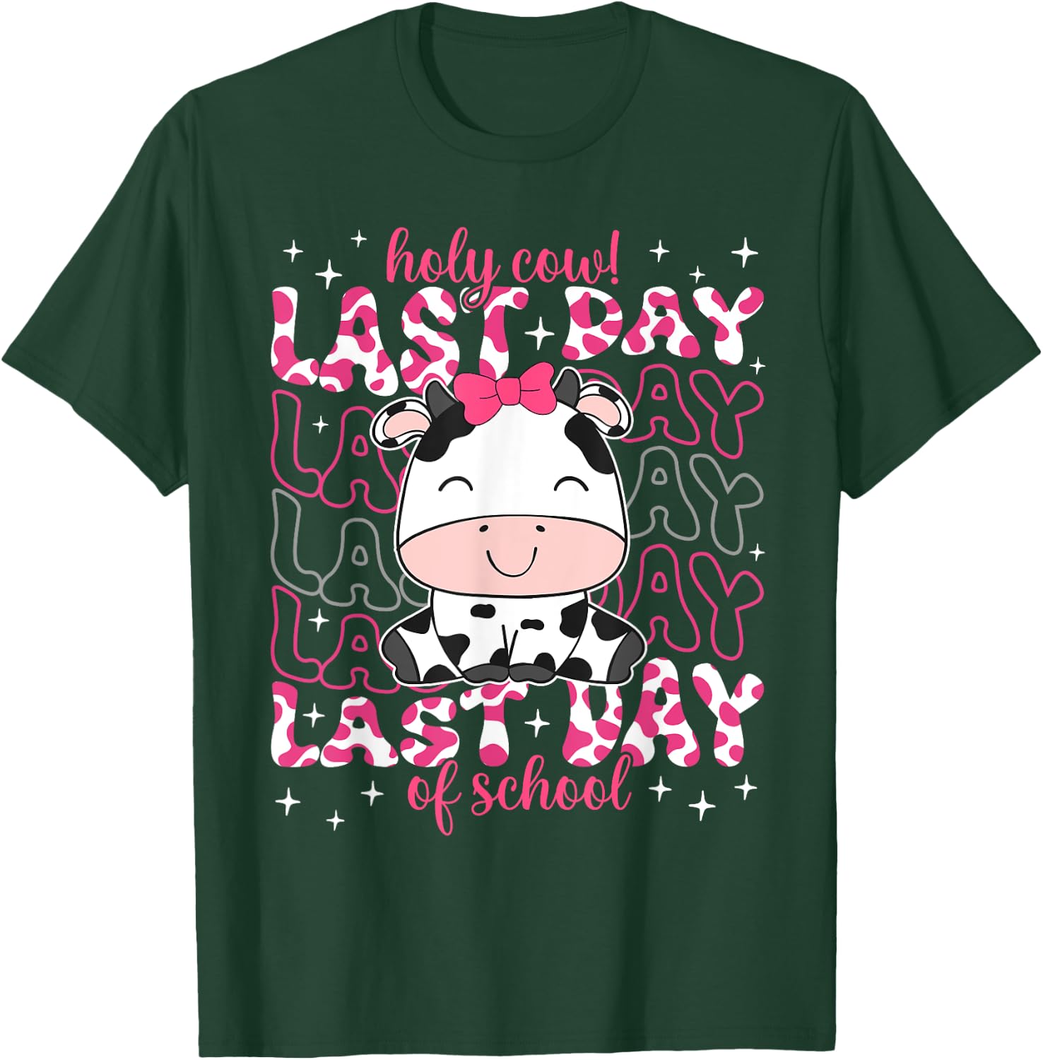 Holy Cow Last Day of School Teacher Boys Girls Kids Student T-Shirt - T-Shirt | Forest