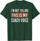 This Is My Coach Voice Coaching T-Shirt - T-Shirt | Forest