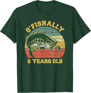 O'Fishally 6 Years Old Fishing Birthday Theme Party 6th T-Shirt - T-Shirt | Forest