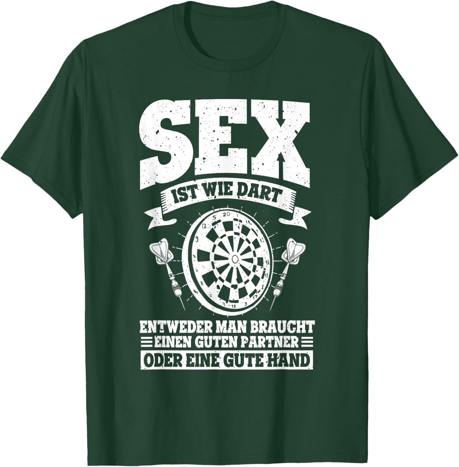Dartspieler Sex Ist Wie Dart Guten Partner Oder Gute Hand , black T-Shirt - T-Shirt | Forest