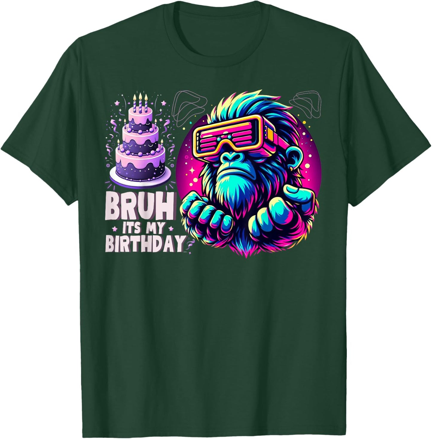 Bruh Its My Birthday Funny Gorilla Boy Girl Family Party T-Shirt - T-Shirt | Forest