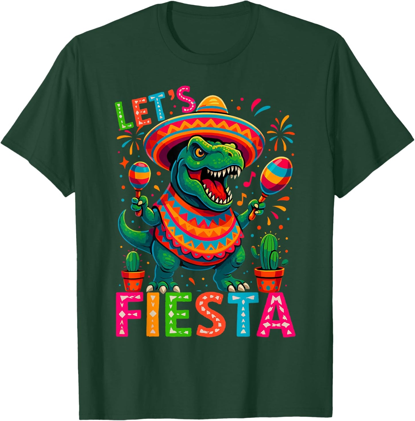 Let's Celebrate Fiesta Mexican Trex Dino Cinco De Mayo T-Shirt - T-Shirt | Forest