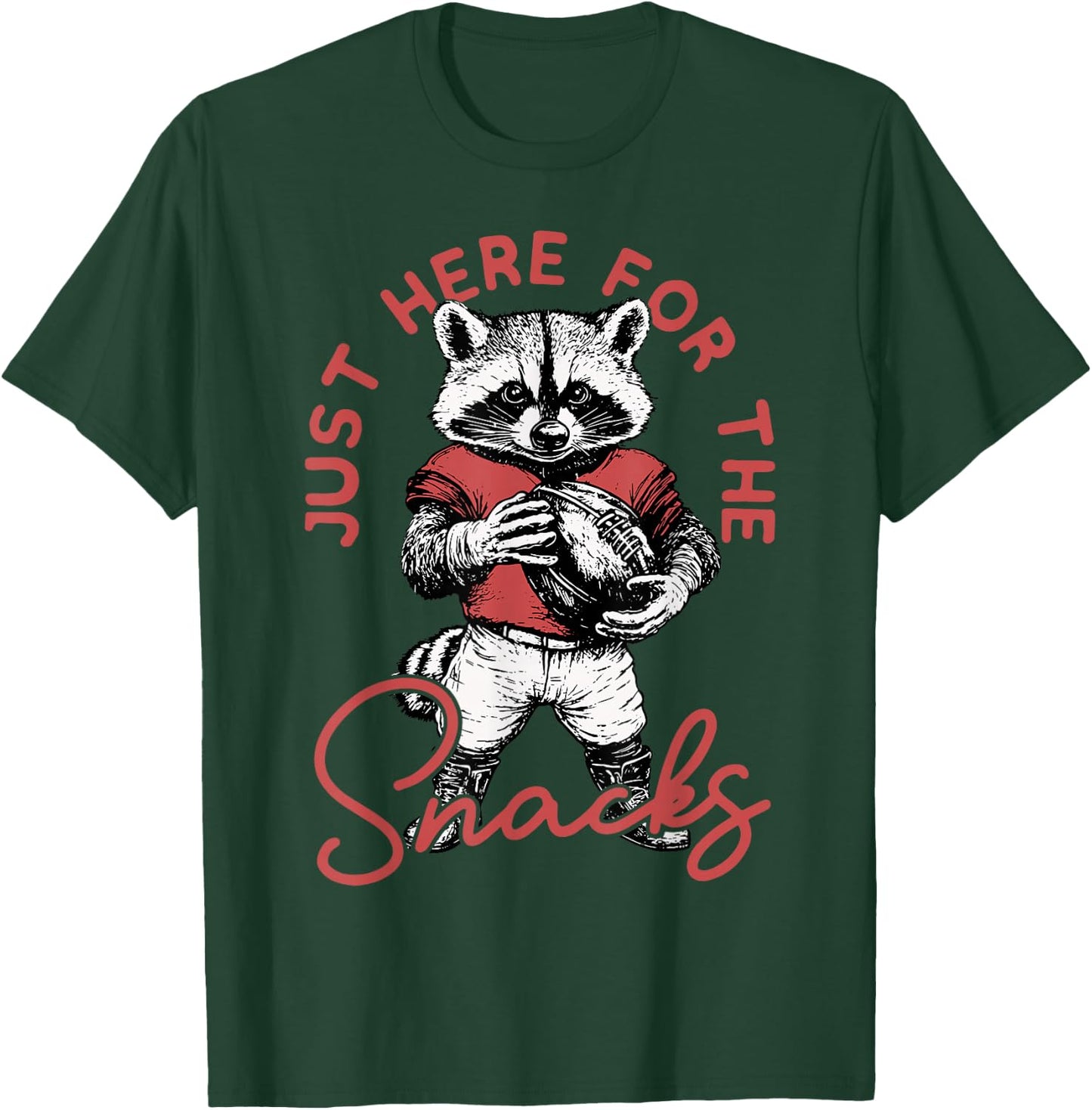 Just Here For The Snacks Funny Cute Raccoon Football Humor T-Shirt - T-Shirt | Forest