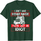 I Don't Have Road Rage Funny Men's Trucking Sarcasm Gift T-Shirt - T-Shirt | Forest