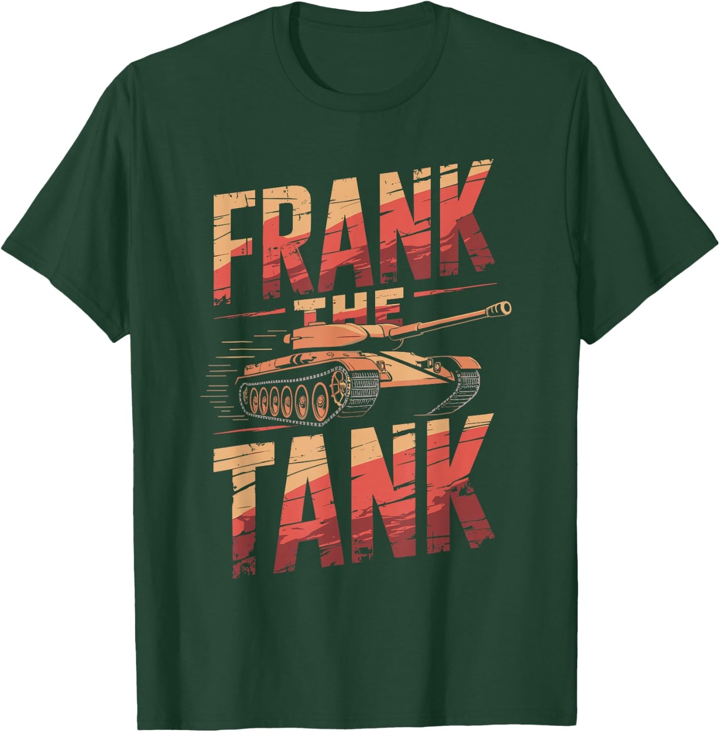 Frank the Tank Shirt Personalized Name Frank T-Shirt - T-Shirt | Forest