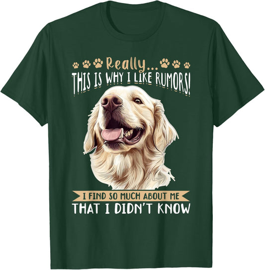 Golden Retriever Dog Breed Really…. This is why i like Women Kids T-Shirt - T-Shirt | Forest