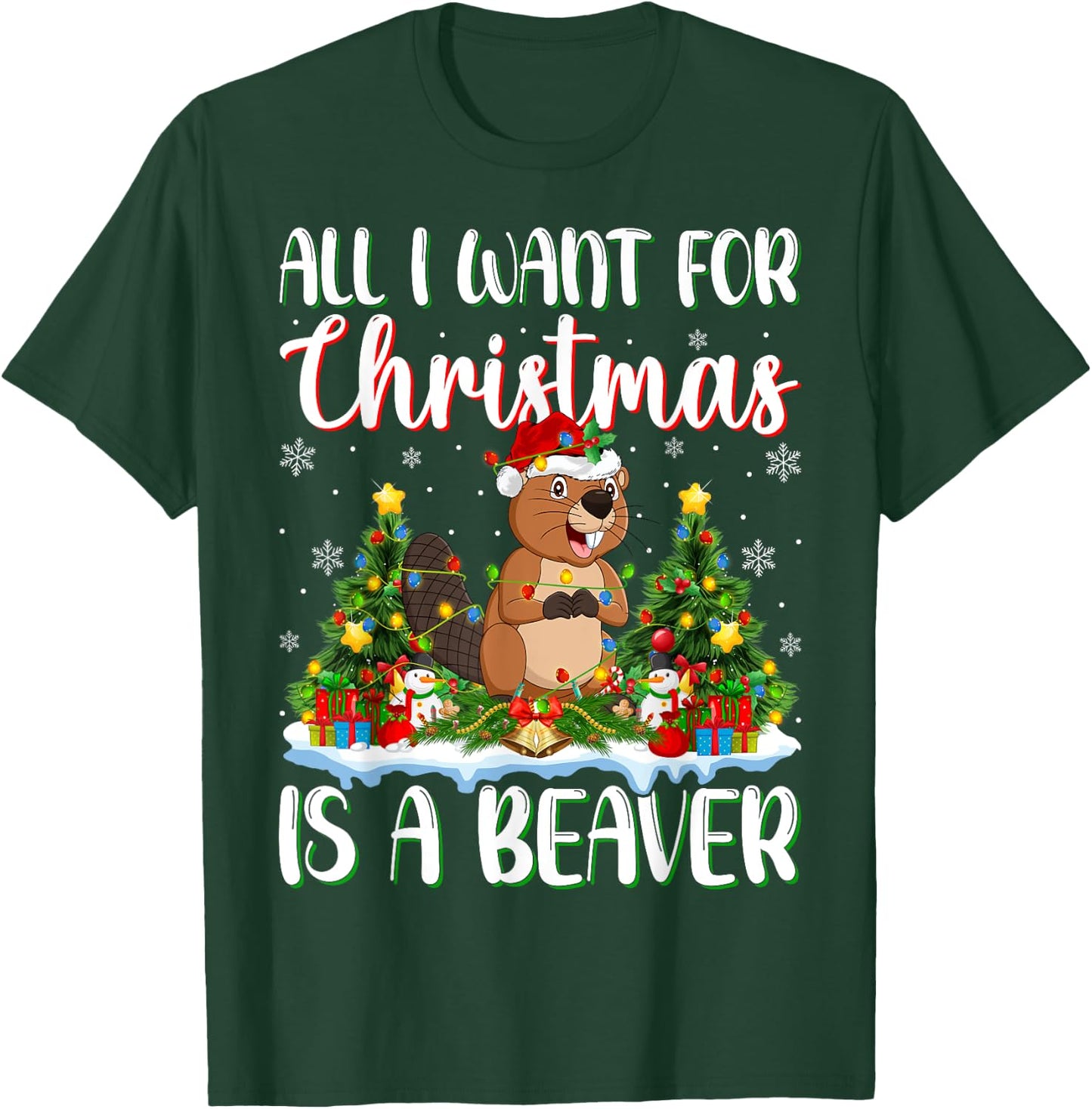 I Want For Christmas Is A Beaver Xmas Tree Lights T-Shirt - T-Shirt | Forest