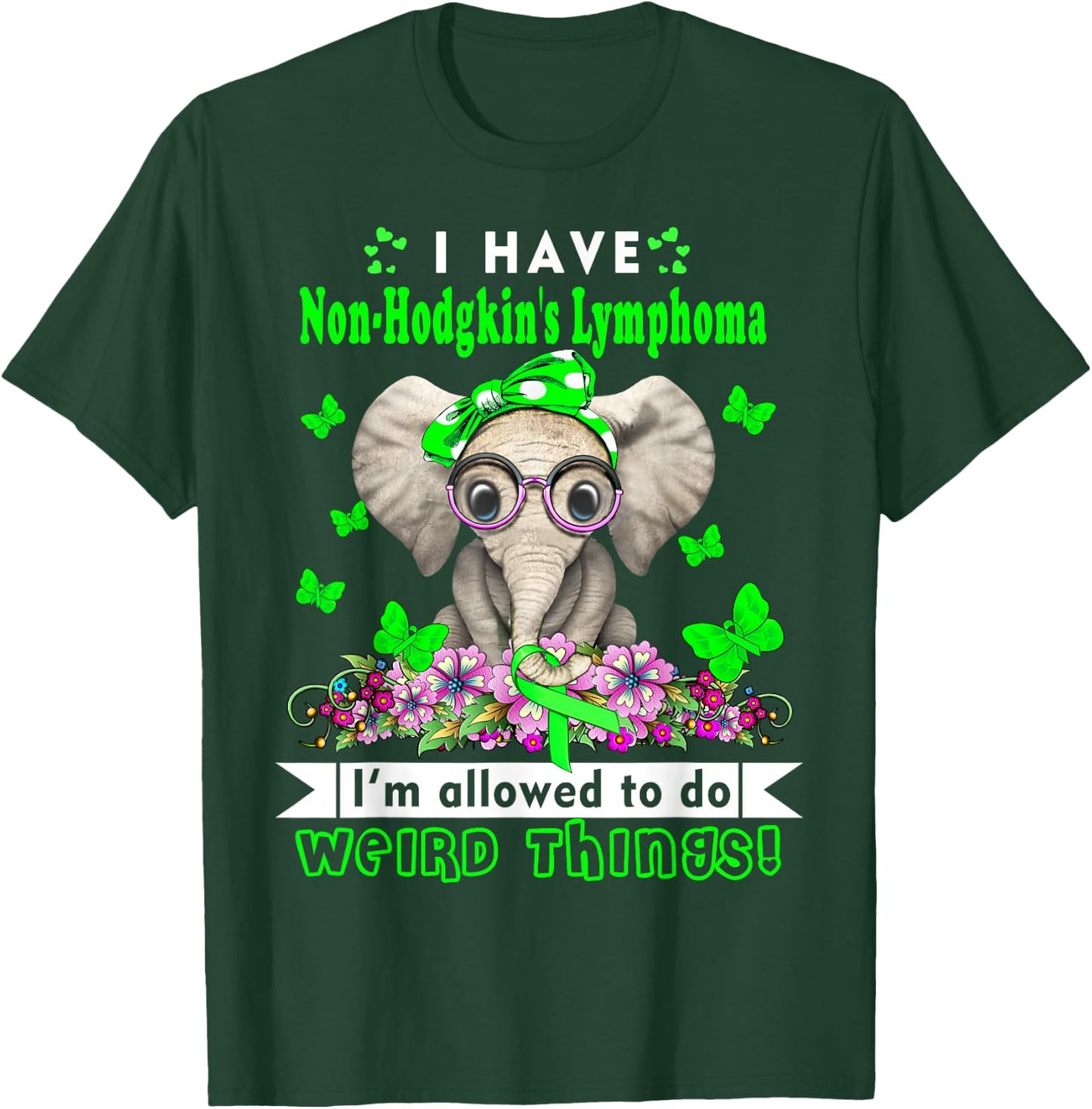 I have Non-Hodgkin's Lymphoma Awareness T-Shirt - T-Shirt | Forest
