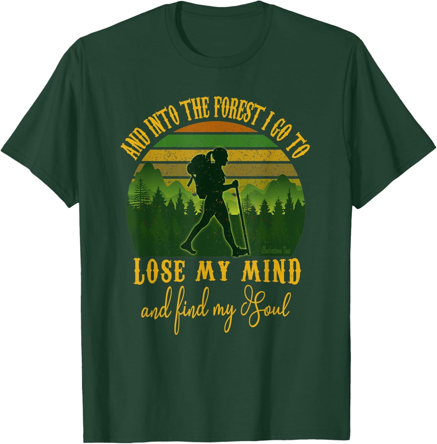 And Into The Forest I Go - Hippie Girl Hiking Camping Gift T-Shirt - T-Shirt | Forest