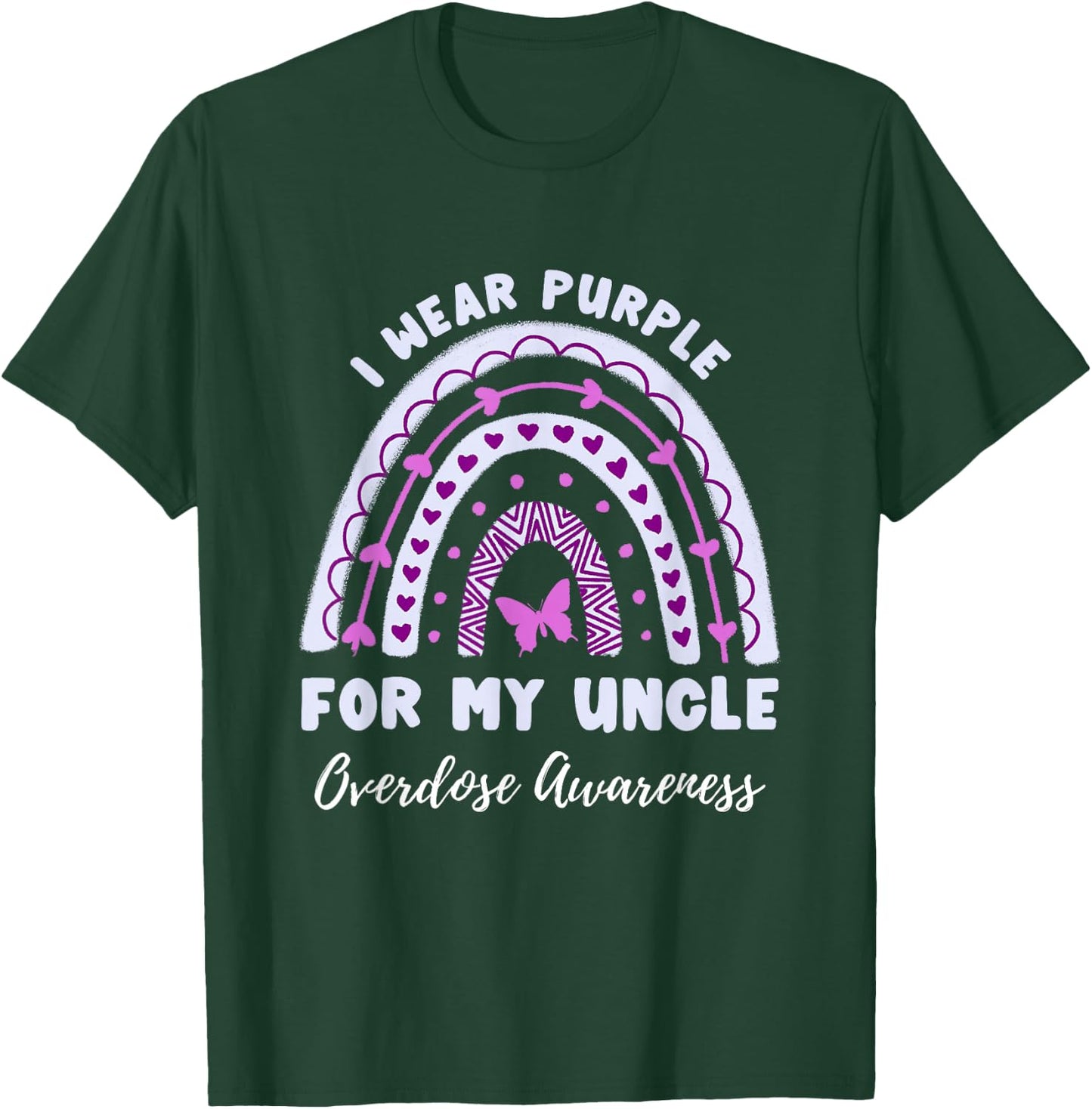 I Wear Purple For My Uncle Overdose Awareness Rainbow T-Shirt - T-Shirt | Forest