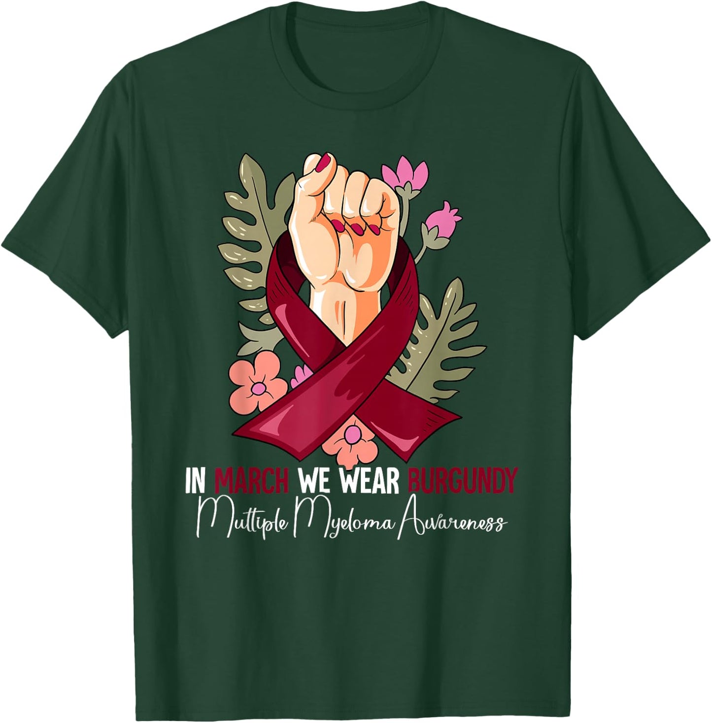 Multiple Myeloma Awareness T-Shirt - T-Shirt | Forest