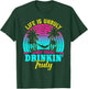 Life Is Unruly When You're Drinkin' Truly Beach Vacation Women T-Shirt - T-Shirt | Forest