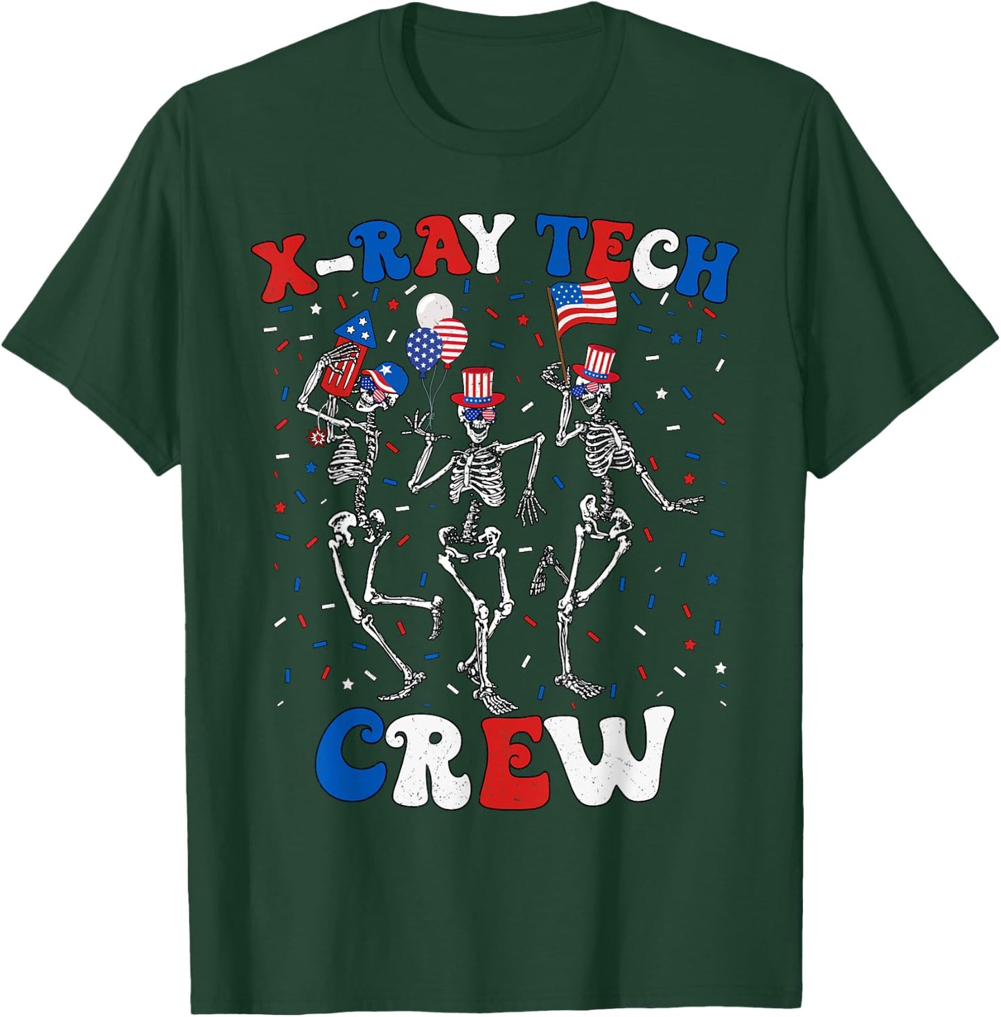 Skeleton X-Ray Tech Crew 4th Of July Radiology Rad Tech T-Shirt - T-Shirt | Forest