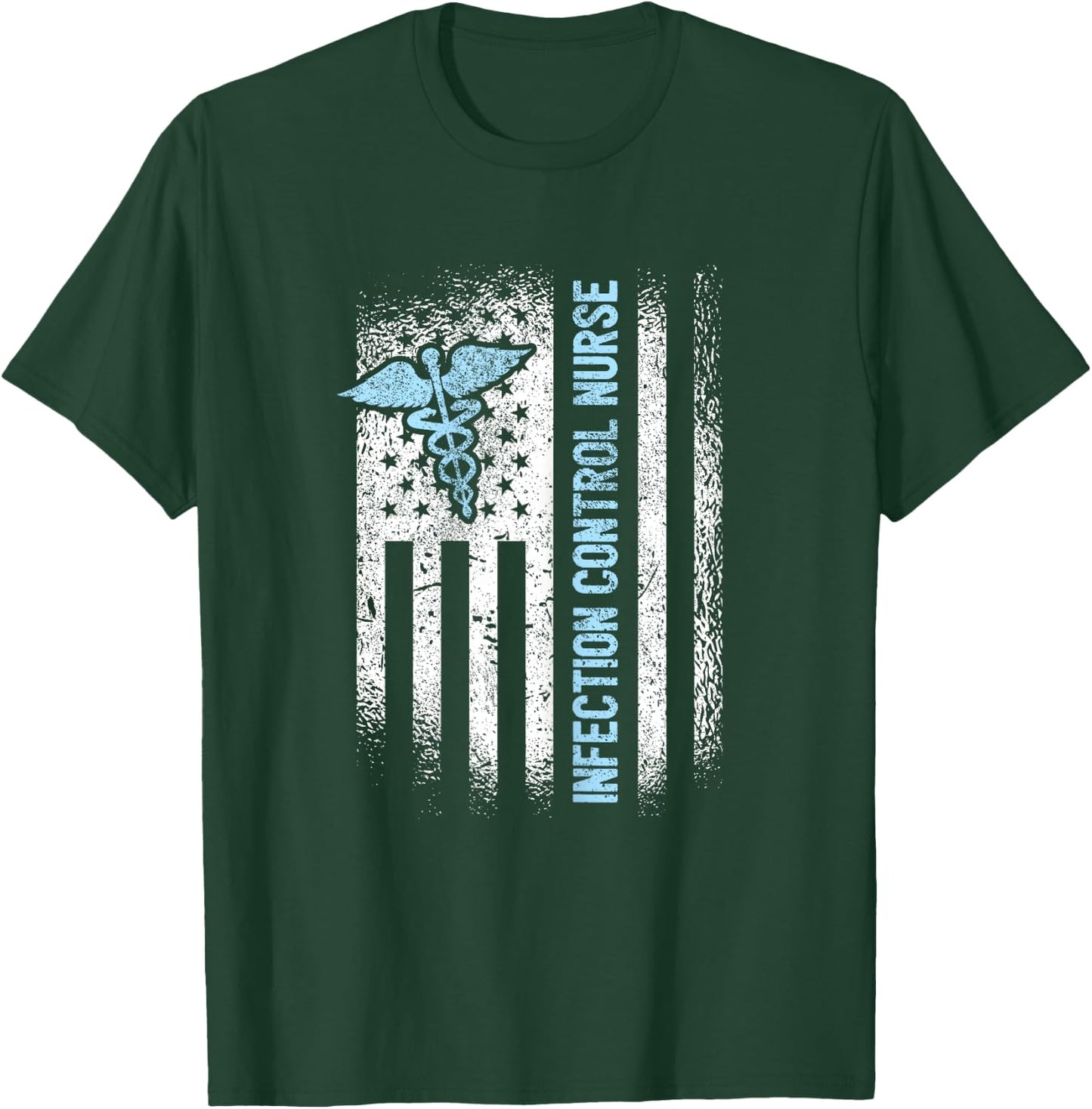 American Infection Control Nurse T-Shirt - T-Shirt | Forest