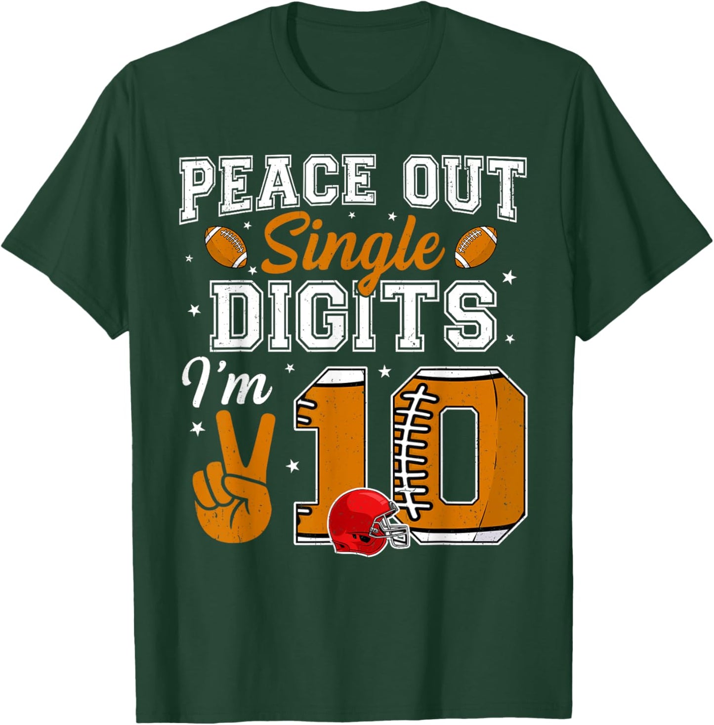 10th Birthday Boy Football Peace Out Single Digits 10 Yr old T-Shirt - T-Shirt | Forest