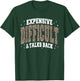 Leopard Expensive Difficult & Talks Back T-Shirt - T-Shirt | Forest
