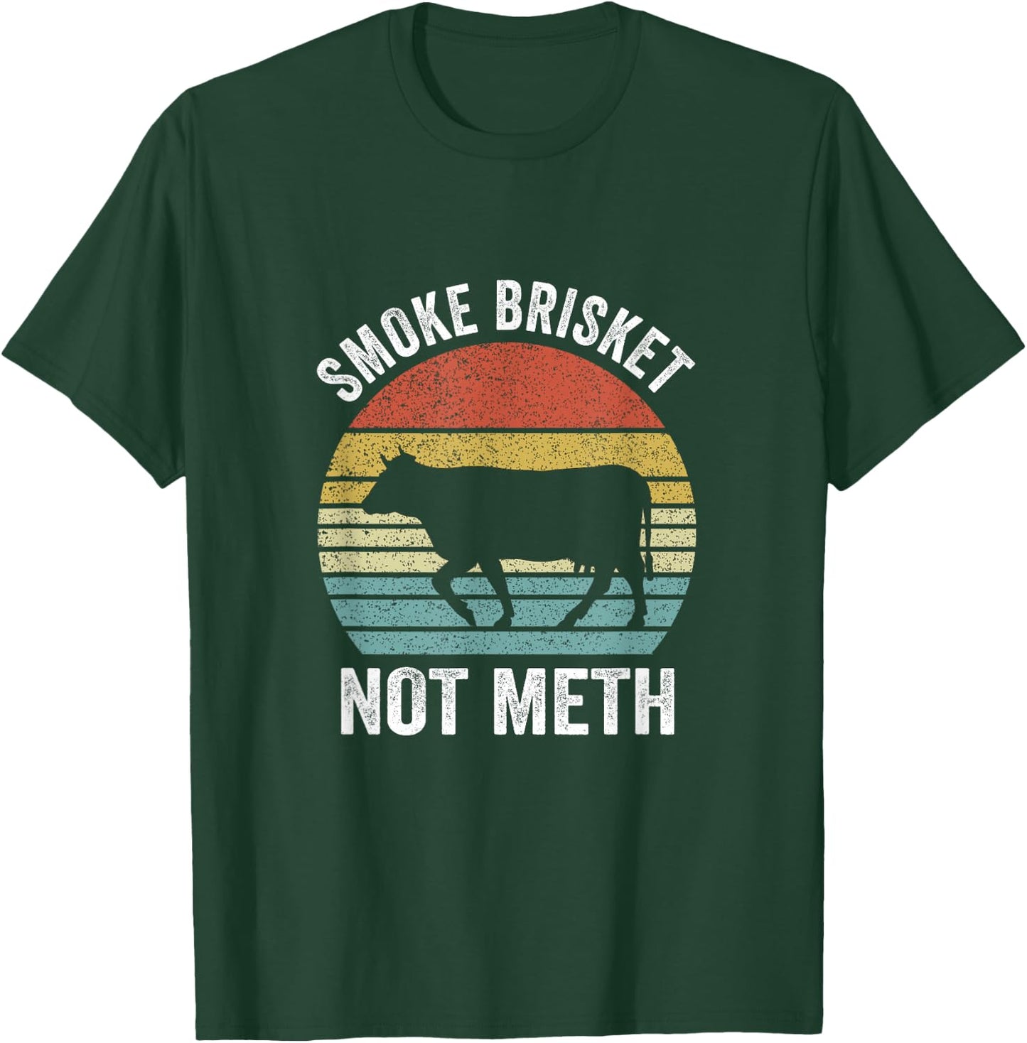 Vintage Smoke Brisket Not Meth Funny BBQ Grilling Master T-Shirt - T-Shirt | Forest