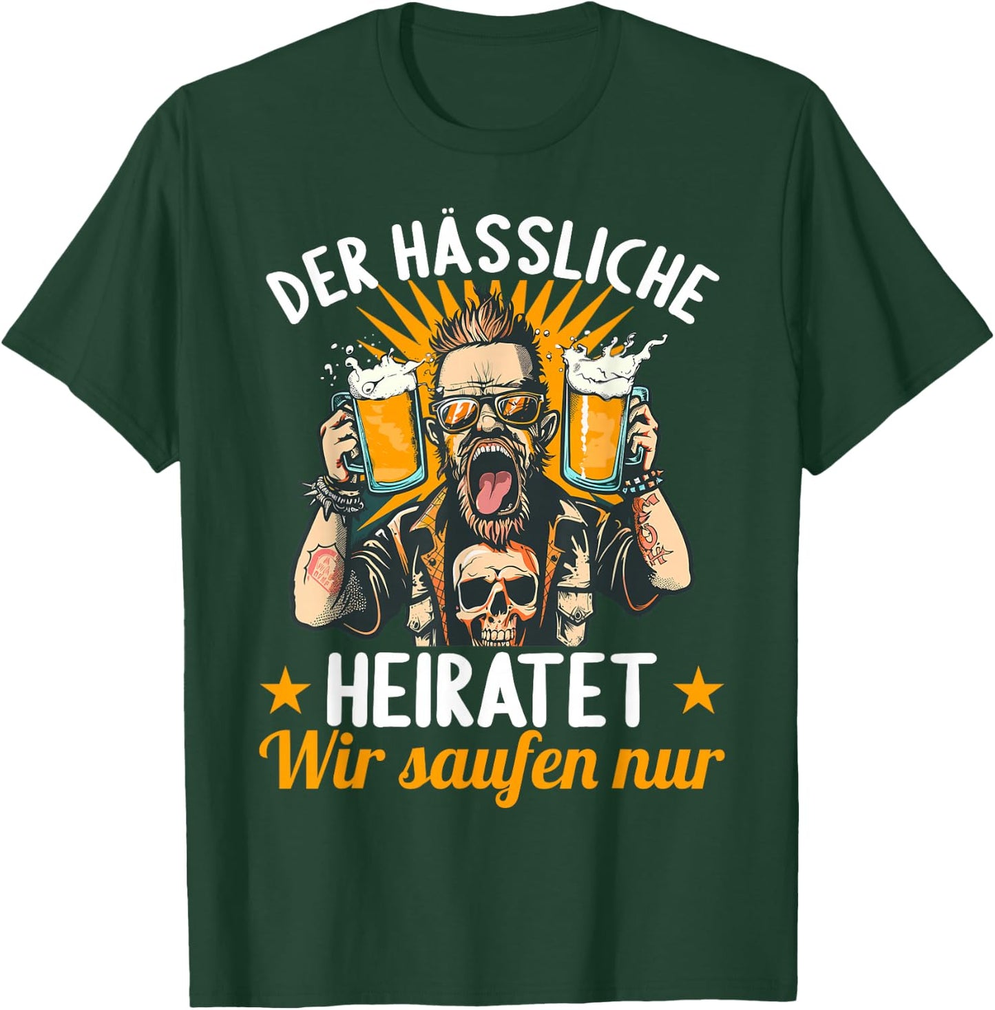 der Hässliche heiratet wir saufen JGA Junggesellenabschied T-Shirt - T-Shirt | Forest